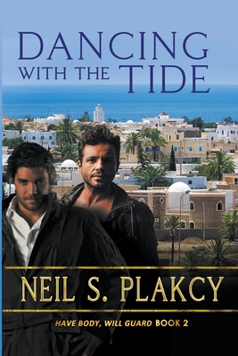 Dancing with the Tide - Neil S. Plakcy