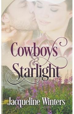 Poza produsului Cowboys & Starlight - Jacqueline Winters