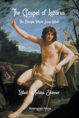 Coperta cărții 'The Gospel According to Lazarus - Tobias Skinner'