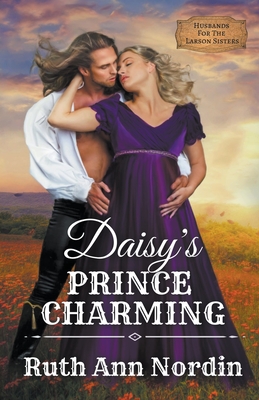 Daisy's Prince Charming - Ruth Ann Nordin