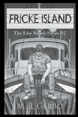 Fricke Island - M. R. Gerbo