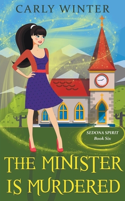The Minister is Murdered - Carly Winter