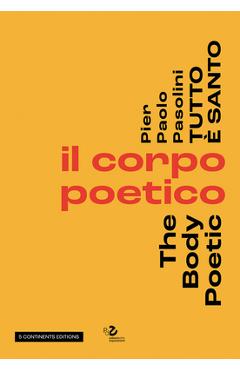 Coperta cărții 'Pier Pasolini Everything Is Sacred: The Body Poetic - Giuseppe Garrera'