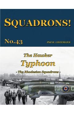 Coperta cărții 'The Hawker Typhoon: The Rhodesian Squadrons - Phil H. Listemann'