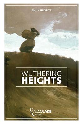Wuthering Heights: les Hauts de Hurlevent, bilingue anglais/français (+ lecture audio intégrée) - Emily Bronte