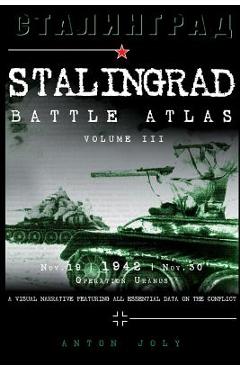 Coperta cărții 'Stalingrad Battle Atlas: volume III - Anton Joly'