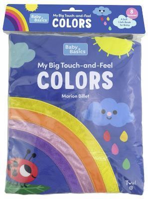 Baby Basics: Colors Cloth Book - Marion Billet