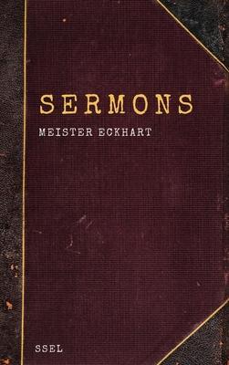 Sermons: Easy to Read Layout - Meister Eckhart
