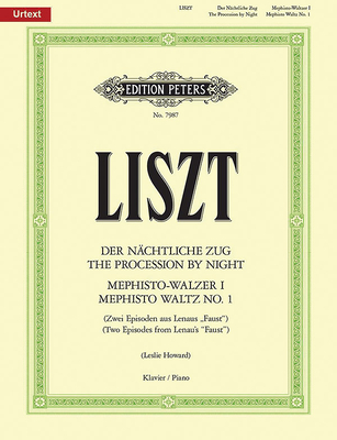 The Procession by Night and Mephisto Waltz No. 1 for Piano: Two Episodes from Lenau's Faust, Urtext - Franz Liszt