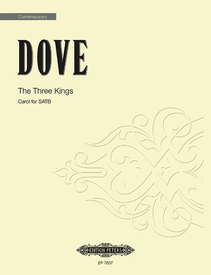 The Three Kings -- Carol for Satb Choir: Choral Octavo - Jonathan Dove