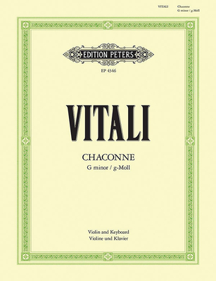 Ciaccona in G Minor for Violin and Continuo (Edition for Violin and Piano) - Tomaso Antonio Vitali