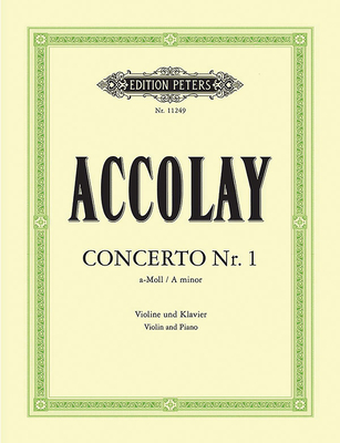 Violin Concerto No. 1 in a Minor (Edition for Violin and Piano by the Composer): Concertino 1, Easy Concerto - Jean Baptiste Accolay