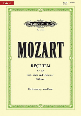 Requiem in D Minor K626 (Completed by F. X. Süßmayr) (Vocal Score) - Wolfgang Amadeus Mozart