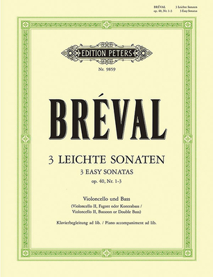 3 Easy Sonatas for Cello and Bass Instrument (Piano Ad Lib.) Op. 40 Nos. 1-3 - Jean Baptiste Brval