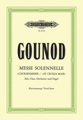 Messe Solennelle St Cecilia Mass (Vocal Score) - Charles Gounod