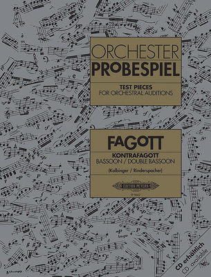 Test Pieces for Orchestral Auditions -- Bassoon, Double Bassoon: Sheet - Karl Kolbinger