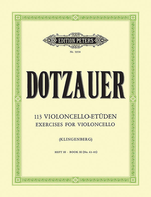 113 Exercises for Violoncello, Book 3: Nos. 63-85 - Justus Johann Friedrich Dotzauer
