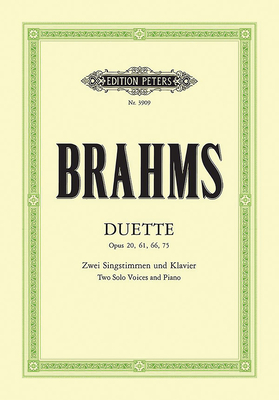 14 Duets for Soprano, Alto and Piano: Opp. 20, 61, 66, from Op. 75 - Johannes Brahms
