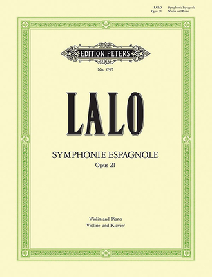 Symphonie Espagnole Op. 21 (Edition for Violin and Piano): For Violin and Orchestra, Solo Part Ed. by Carl Herrmann - douard Lalo