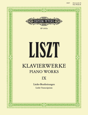 Piano Works: Sheet - Franz Liszt