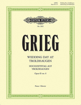 Wedding Day at Troldhaugen Op. 65 No. 6 for Piano: Sheet - Edvard Grieg