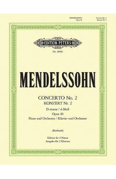 Coperta cărții 'Piano Concerto No. 2 in D Minor Op. 40 (Edition for 2 Pianos) - Felix Mendelssohn'
