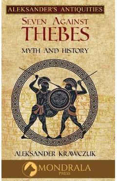 Coperta cărții 'Seven Against Thebes - Aleksander Krawczuk'