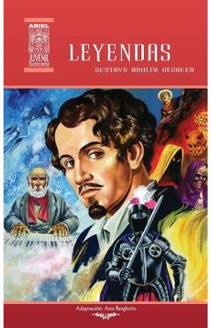 Leyendas: Maese Pérez el organista, El miserere, La cruz del diablo, El monte de las Ánimas y El beso - Ana Bergholtz