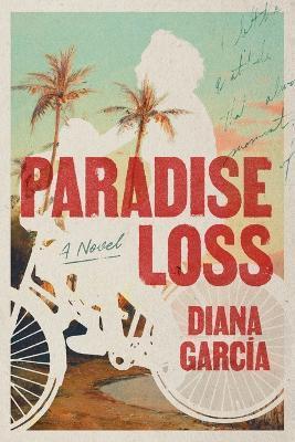 Paradise Loss - Diana García