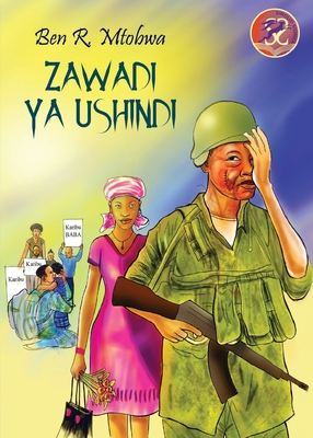 Zawadi ya Ushindi - Ben R. Mtobwa