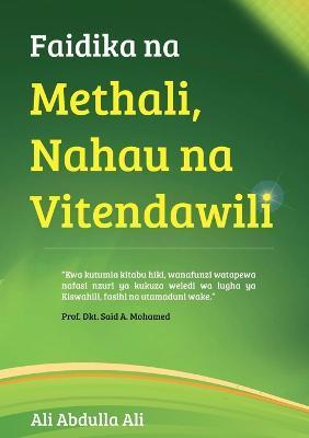 Faidika na Methali, Nahau na Vitendawili - Ali Abdulla Ali