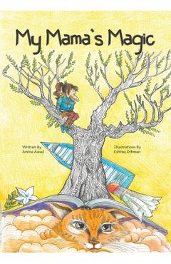 Poza produsului My Mama's Magic - Amina Awad