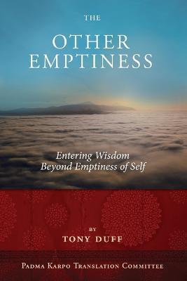 The Other Emptiness - Tony Duff