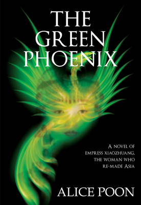 The Green Phoenix - Alice Poon