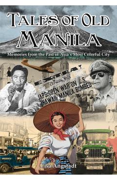 Poza produsului Tales of Old Manila - Lisa Angstadt