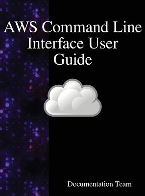 AWS Command Line Interface User Guide - Documentation Team