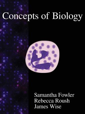 Concepts of Biology - Samantha Fowler