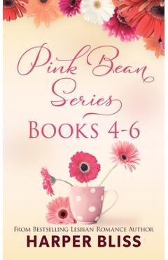 Poza produsului Pink Bean Series: Books 4-6: This Foreign Affair, Water Under Bridges, No Other Love - Harper Bliss