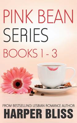 Pink Bean Series: Books 1-3 - Harper Bliss