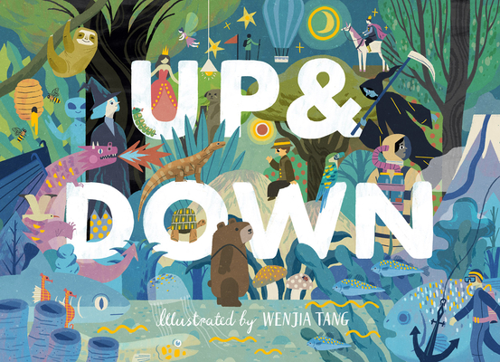 Up & Down: Explore the World Above and Below - Viction-viction