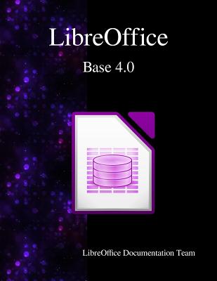 LibreOffice Base 4.0 - Robert Grokopf