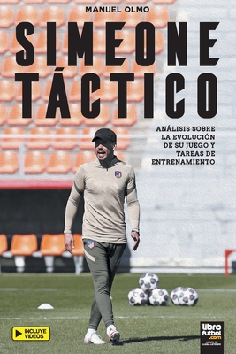 Simeone táctico - Manuel Olmo