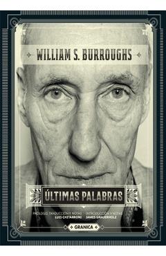 Coperta cărții 'Últimas Palabras - William S. Burroughs'