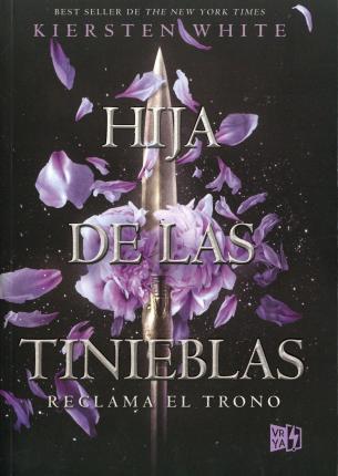 Hija de Las Tinieblas - Kiersten White