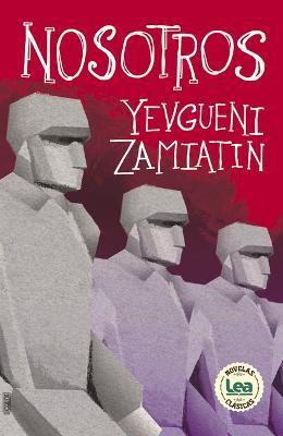 Nosotros - Eugene Zamyatin