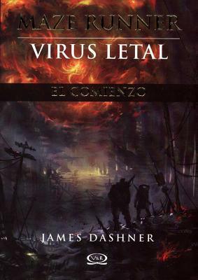 Coperta cărții 'Maze Runner, Virus Letal - James Dashner'