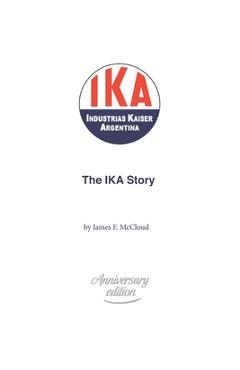 Coperta cărții 'The IKA Story - James F. Mccloud'
