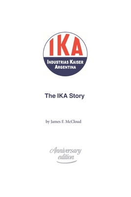 The IKA Story - James F. Mccloud
