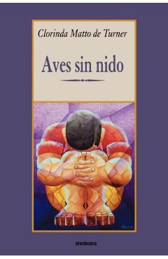 Aves sin nido - Clorinda Matto De Turner