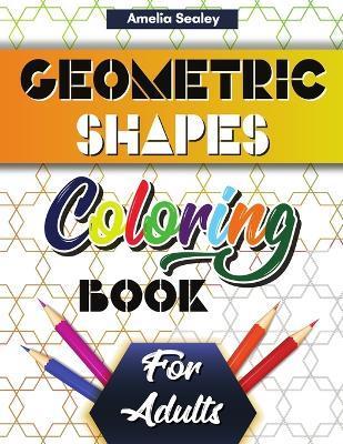 Beautiful Patterns Coloring Book for Adults: Gorgeous Designs Coloring Book for Stress Relief - Amelia Sealey